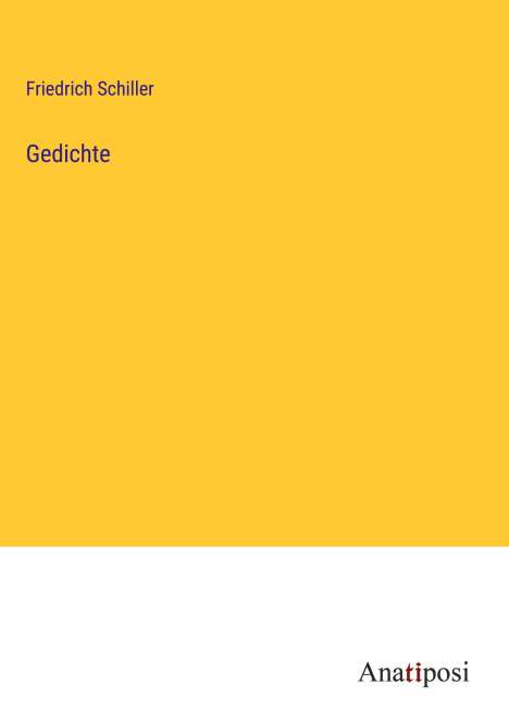 Friedrich Schiller: Gedichte, Buch