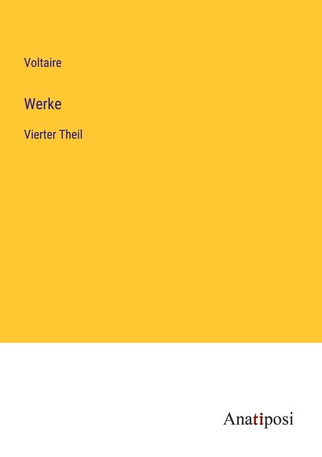 Voltaire: Werke, Buch