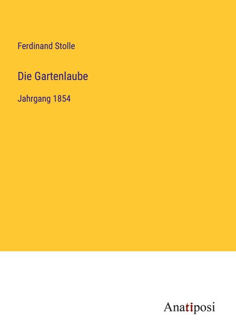 Ferdinand Stolle: Die Gartenlaube, Buch