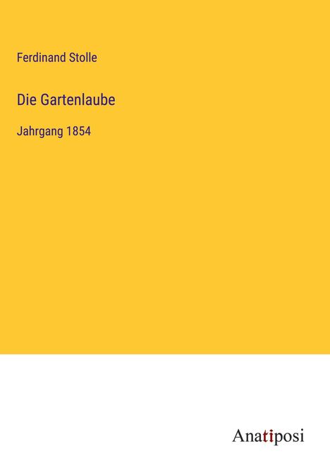 Ferdinand Stolle: Die Gartenlaube, Buch