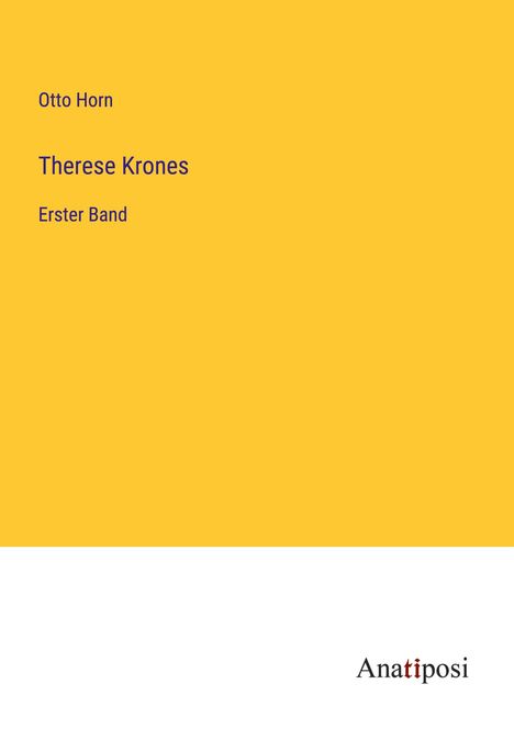 Otto Horn: Therese Krones, Buch