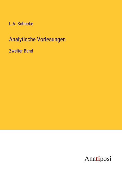 L. A. Sohncke: Analytische Vorlesungen, Buch