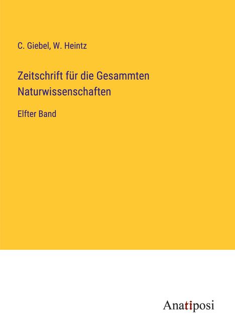 C. Giebel: Zeitschrift für die Gesammten Naturwissenschaften, Buch