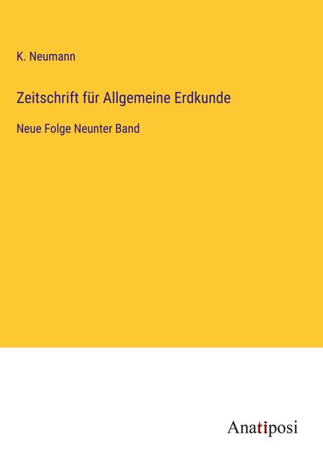 K. Neumann: Zeitschrift für Allgemeine Erdkunde, Buch