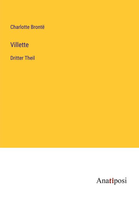 Charlotte Brontë: Villette, Buch