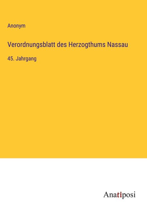 Anonym: Verordnungsblatt des Herzogthums Nassau, Buch