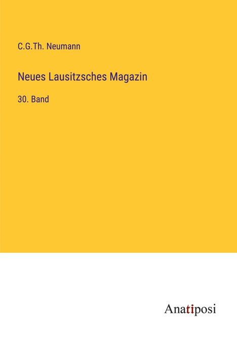 C. G. Th. Neumann: Neues Lausitzsches Magazin, Buch