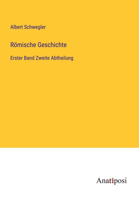 Albert Schwegler: Römische Geschichte, Buch
