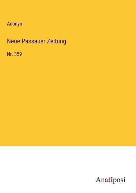 Anonym: Neue Passauer Zeitung, Buch