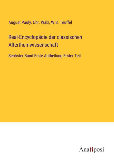 August Pauly: Real-Encyclopädie der classischen Alterthumwissenschaft, Buch