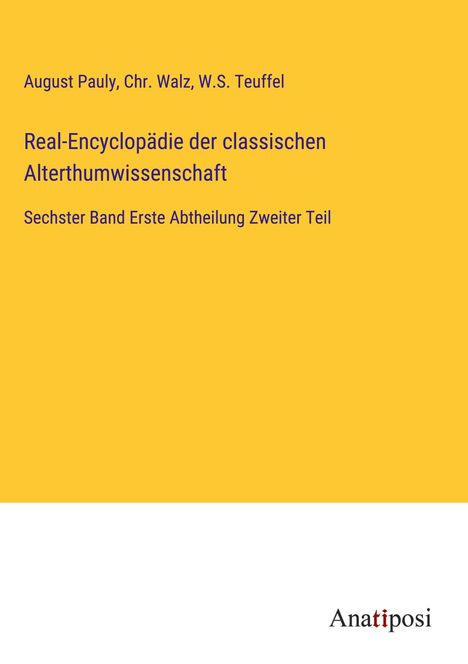 August Pauly: Real-Encyclopädie der classischen Alterthumwissenschaft, Buch