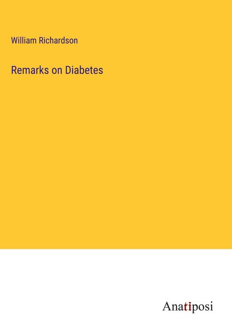 William Richardson: Remarks on Diabetes, Buch