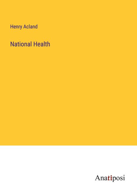 Henry Acland: National Health, Buch