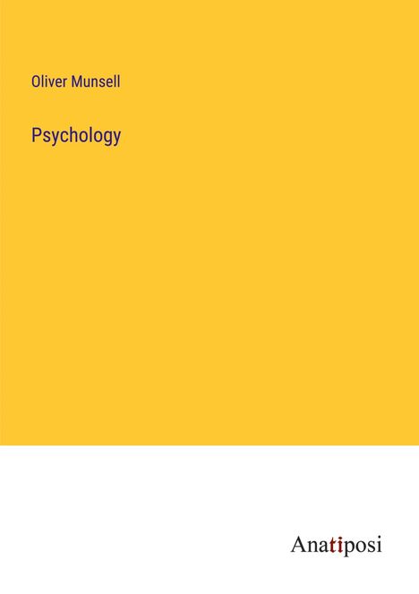 Oliver Munsell: Psychology, Buch