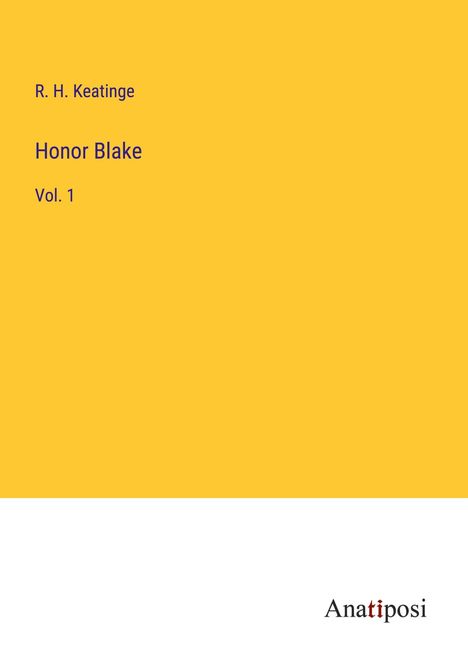 R. H. Keatinge: Honor Blake, Buch