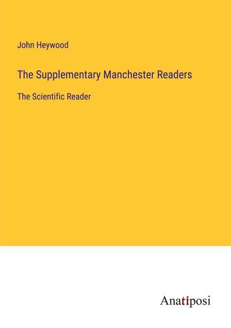 John Heywood: The Supplementary Manchester Readers, Buch