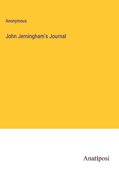 Anonymous: John Jerningham's Journal, Buch
