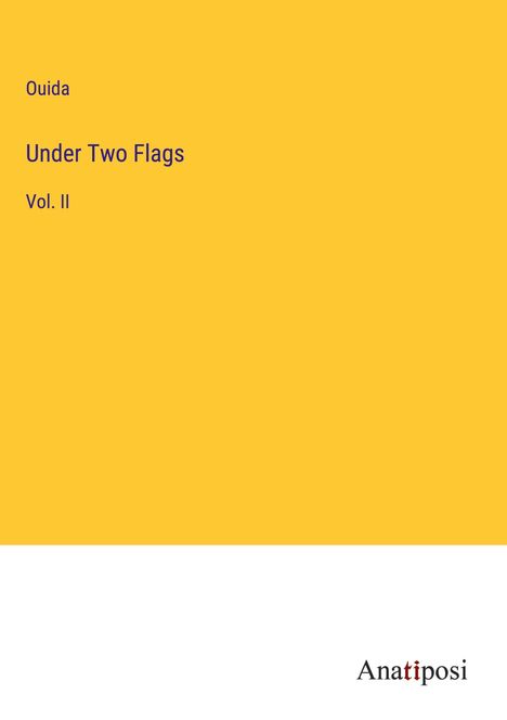 Ouida: Under Two Flags, Buch