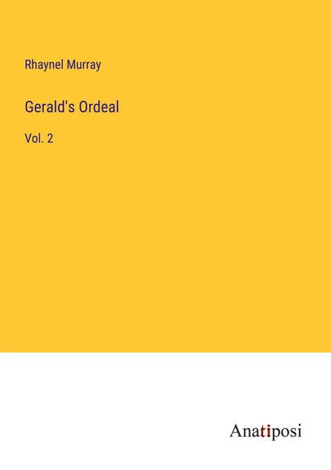 Rhaynel Murray: Gerald's Ordeal, Buch
