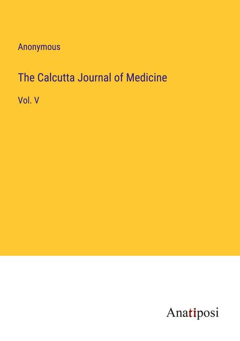 Anonymous: The Calcutta Journal of Medicine, Buch