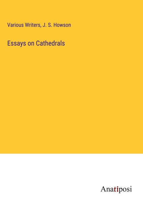 Various Writers: Essays on Cathedrals, Buch