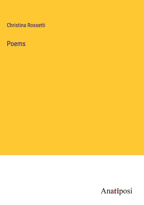 Christina Rossetti: Poems, Buch