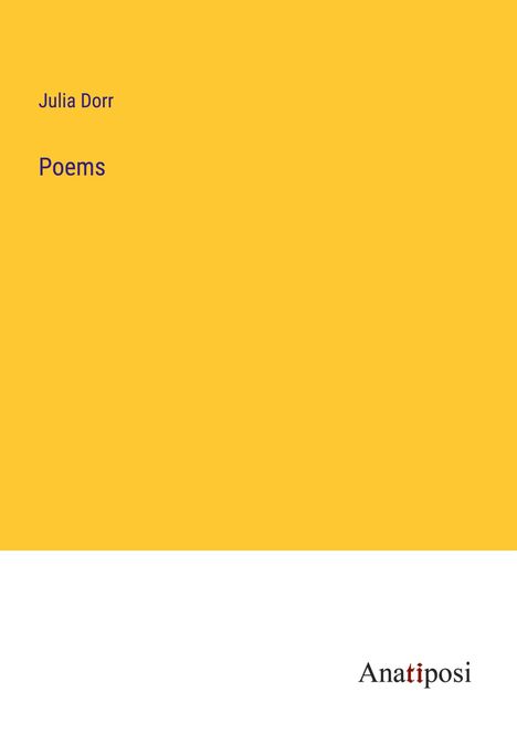 Julia Dorr: Poems, Buch