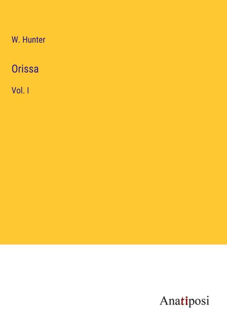 W. Hunter: Orissa, Buch