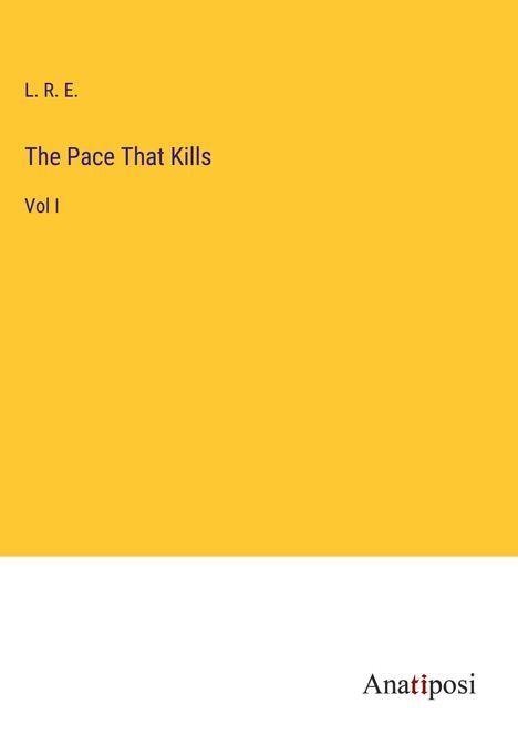L. R. E.: The Pace That Kills, Buch