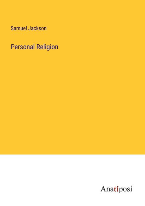 Samuel Jackson: Personal Religion, Buch