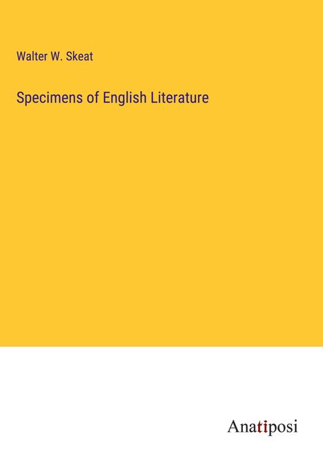 Walter W. Skeat: Specimens of English Literature, Buch