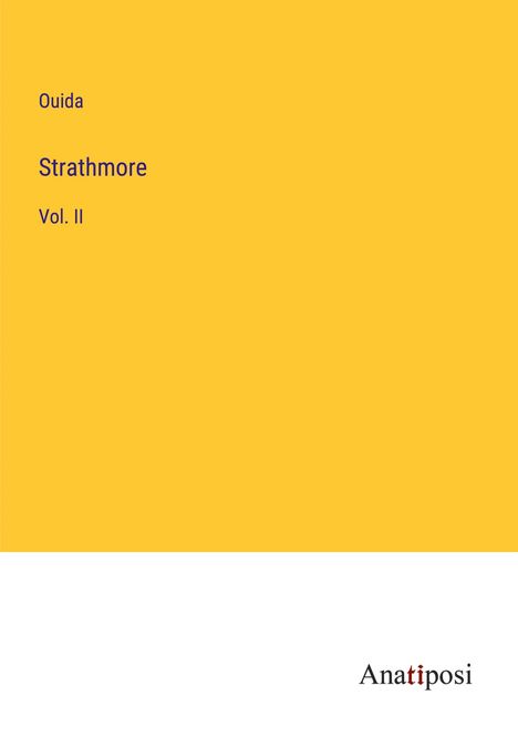 Ouida: Strathmore, Buch