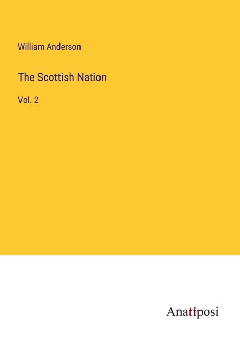 William Anderson: The Scottish Nation, Buch