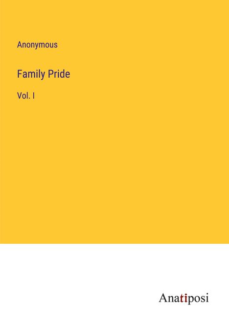 Anonymous: Family Pride, Buch