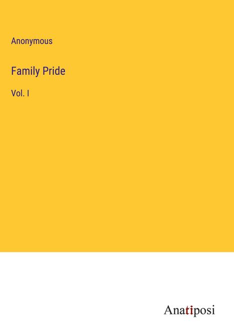 Anonymous: Family Pride, Buch