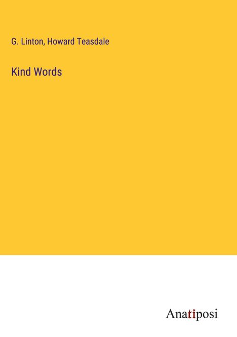 G. Linton: Kind Words, Buch