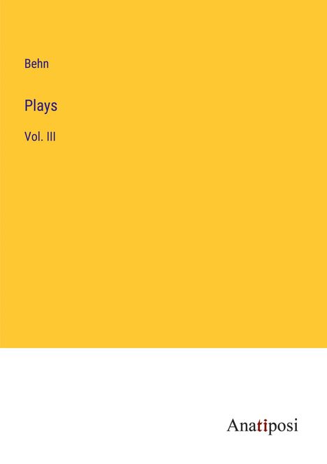 Behn: Plays, Buch