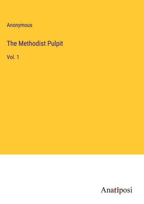 Anonymous: The Methodist Pulpit, Buch