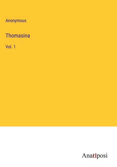 Anonymous: Thomasina, Buch