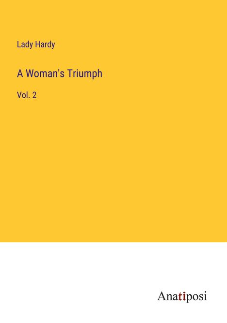 Lady Hardy: A Woman's Triumph, Buch