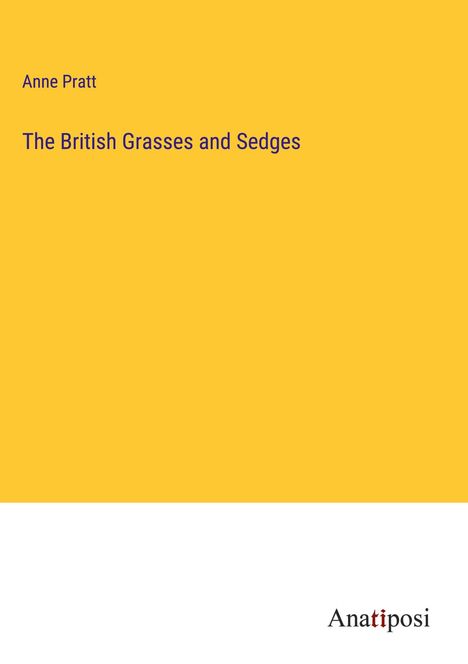 Anne Pratt: The British Grasses and Sedges, Buch