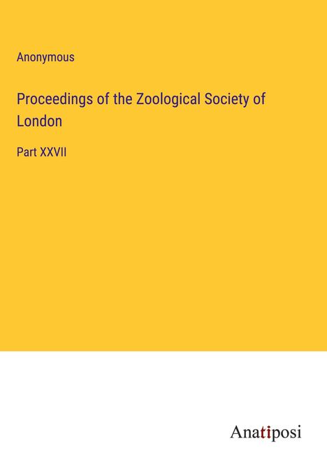 Anonymous: Proceedings of the Zoological Society of London, Buch