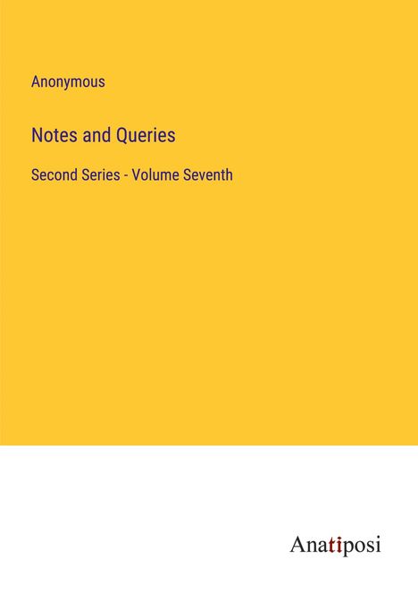 Anonymous: Notes and Queries, Buch