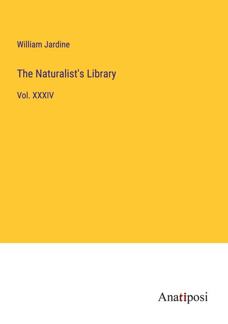 William Jardine: The Naturalist's Library, Buch