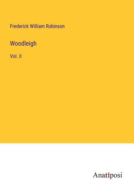 Frederick William Robinson: Woodleigh, Buch