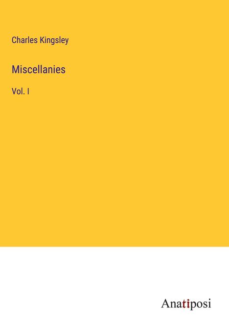 Charles Kingsley: Miscellanies, Buch