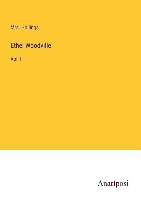 Hollings: Ethel Woodville, Buch