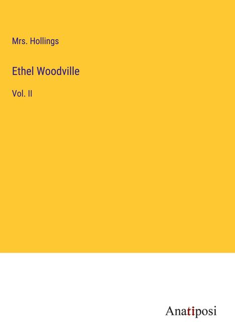 Hollings: Ethel Woodville, Buch