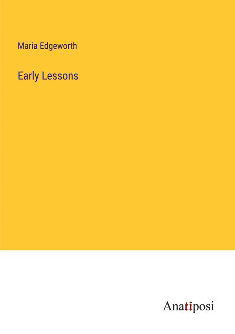 Maria Edgeworth: Early Lessons, Buch