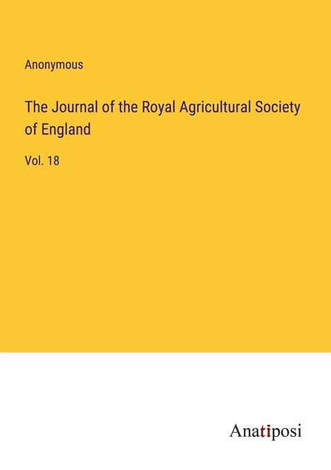 Anonymous: The Journal of the Royal Agricultural Society of England, Buch